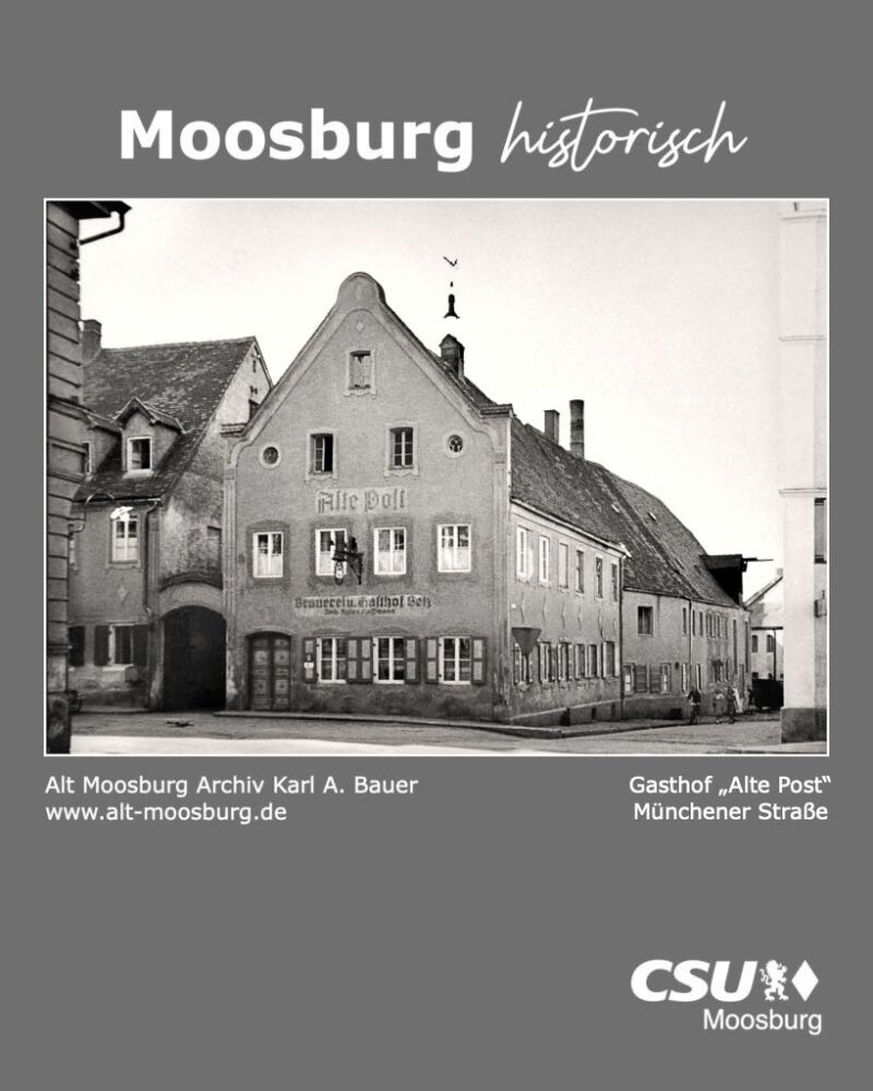 Image for the Tweet beginning: Moosburg historisch
Gasthof „Alte Post“, Münchener